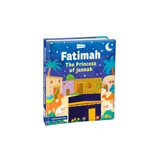 Fatimah - The Princess of Jannah