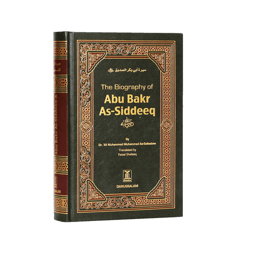 The Biography Of Abu Bakr As-Siddeeq