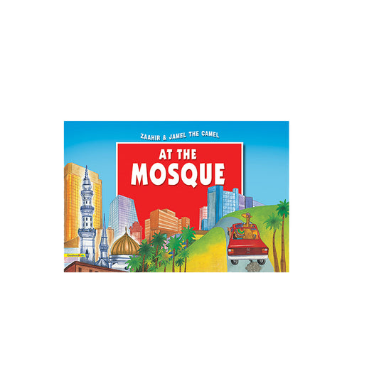 Zaahir and Jamel The Camel – At The Mosque