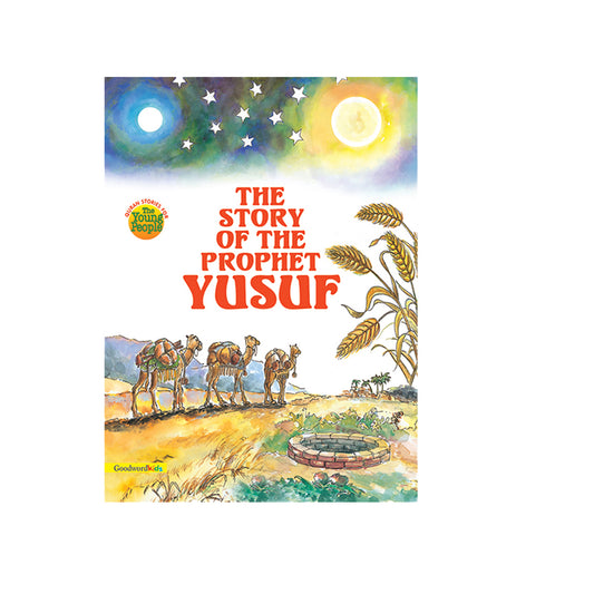 The Story Of The Prophet Yusuf