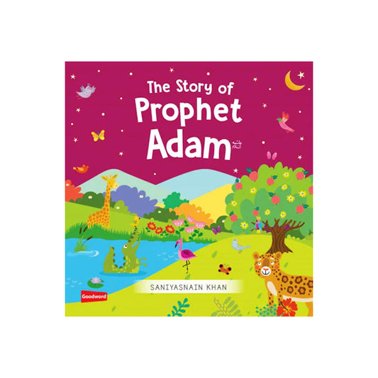 The Story of Prophet Adam