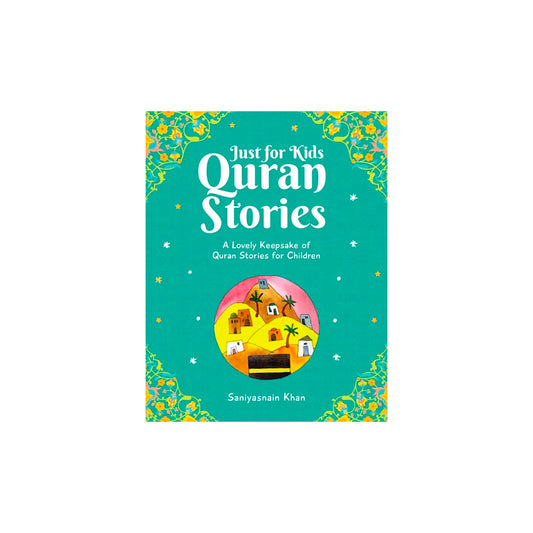 Just for Kids Quran Stories