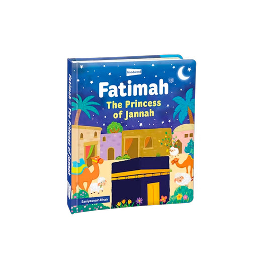 Fatimah - The Princess of Jannah