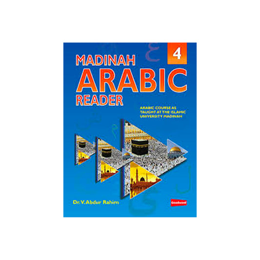 Madinah Arabic Reader Book 4