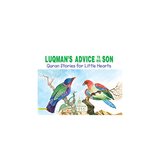 Luqman's Advise to His Son