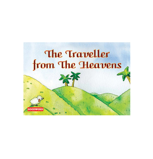 The Traveller from the Heavens